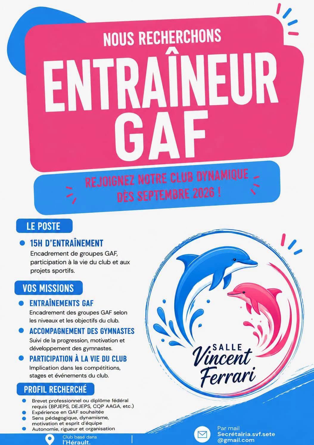 LE CLUBS SALLE VINCENT FERRARI SETE (34) RECHERCHE UN ENTRAINEUR GAF