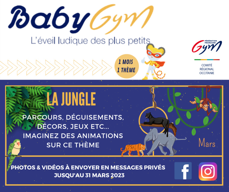 ANIMATION BABY GYM THÈME 7 : LA JUNGLE ANIMATION BABY GYM THÈME 7 : LA JUNGLE