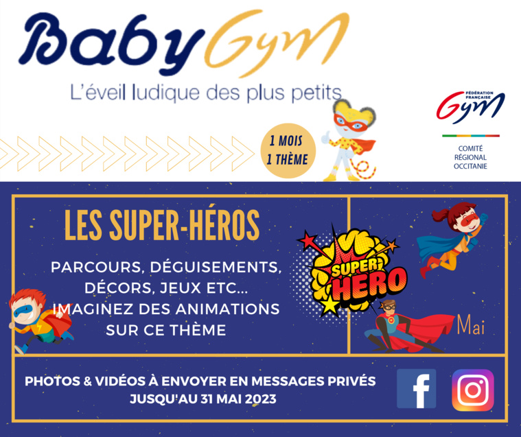 ANIMATION BABY GYM THÈME 8 : Les supers-héros ANIMATION BABY GYM THÈME 8 : Les supers-héros