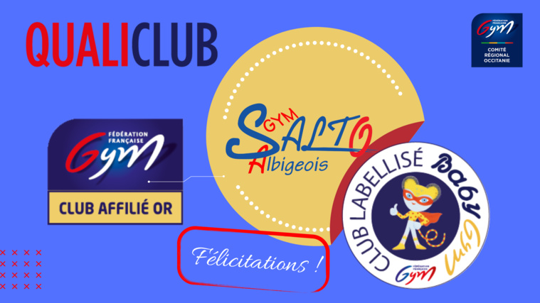 QUALICLUB - LE SALTO ALIGEOIS EN OR ET L'AS BEZIERS EN ARGENT + LABELLISES BABY GYM QUALICLUB - LE SALTO ALIGEOIS EN OR ET L'AS BEZIERS EN ARGENT + LABELLISES BABY GYM