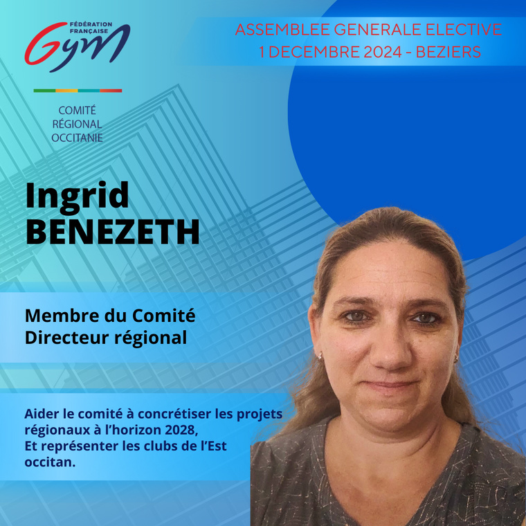 INGRID BENEZETH MEMBRE DU COMITE DIRECTEUR INGRID BENEZETH MEMBRE DU COMITE DIRECTEUR