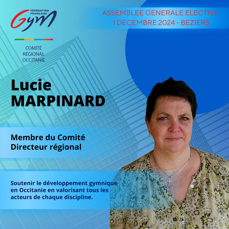 LUCIE MARPINARD MEMBRE DU COMITE DIRECTEUR REGIONAL LUCIE MARPINARD MEMBRE DU COMITE DIRECTEUR REGIONAL