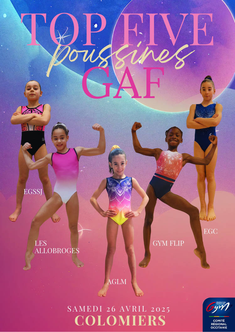 TOP FIVE POUSSINES GAF - 26 AVRIL A COLOMIERS TOP FIVE POUSSINES GAF - 26 AVRIL A COLOMIERS