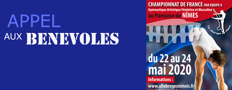 APPEL AUX BENEVOLES - CHAMPIONNAT DE FRANCE GA /EQUIPE A- NIMES 2020