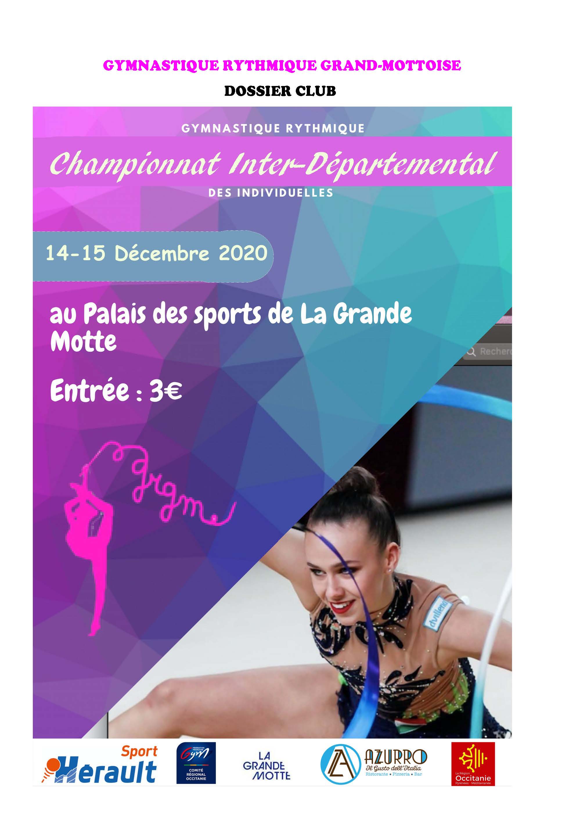 GR - Championnat Interdépartemental Est DES INDIVIDUELLES Performance Fédérale et Régionale les 14 et 15 Novembre 2020 à La Grande Motte