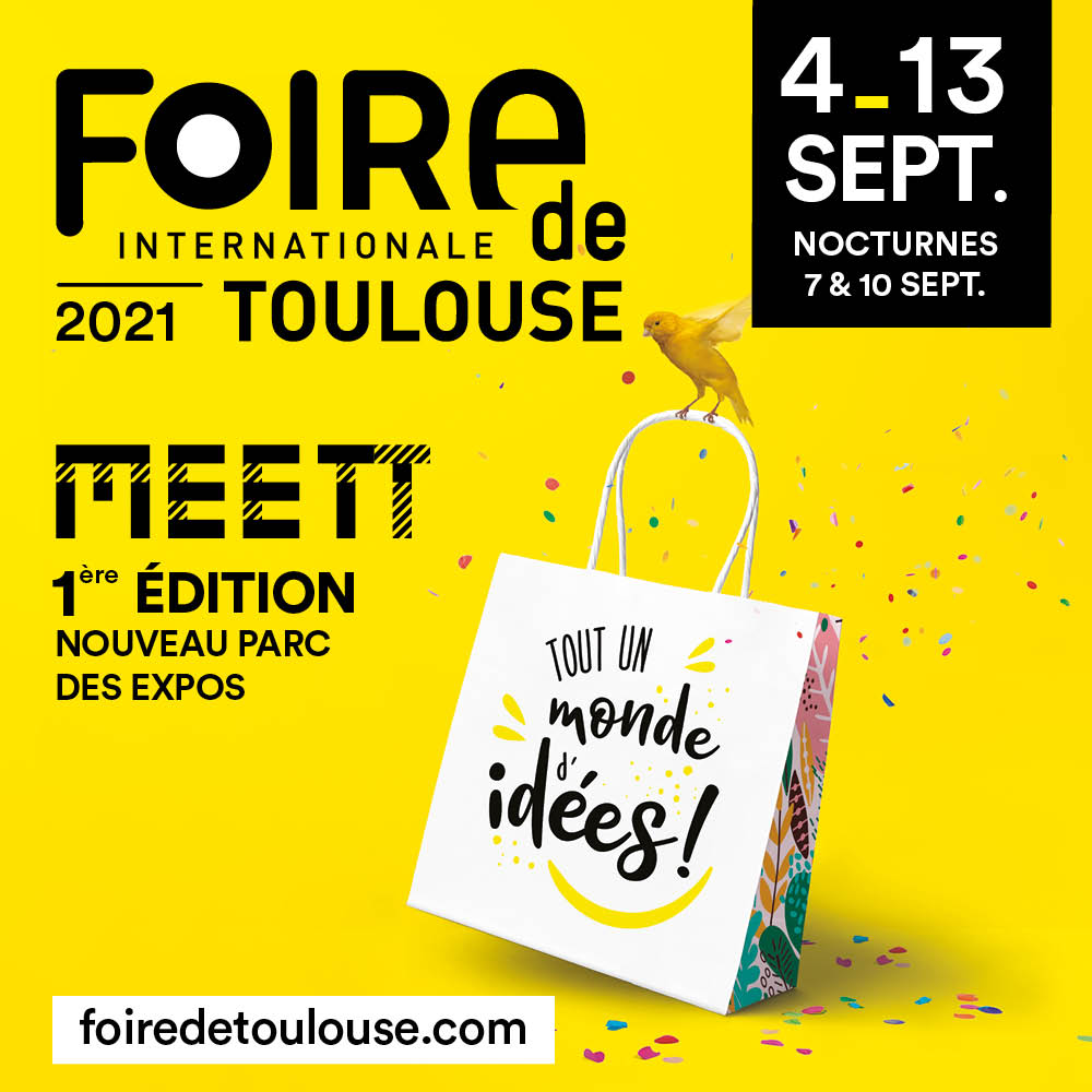 Foire Internationale de Toulouse - Edition 2021