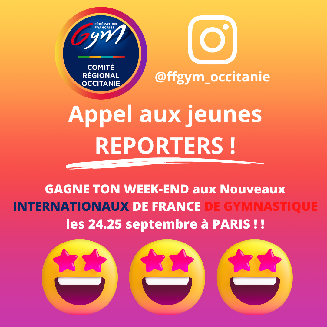 APPEL AUX JEUNES REPORTERS - PARTEZ AUX INTERNATIONAUX DE FRANCE