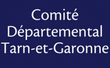 Comité du Tarn et Garonne Comité du Tarn et Garonne